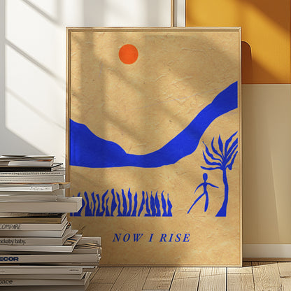 NOW I RISE POSTER