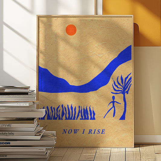 NOW I RISE POSTER